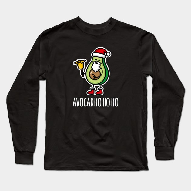 Avocad ho ho ho funny avocado Santa Claus pun keto Long Sleeve T-Shirt by LaundryFactory